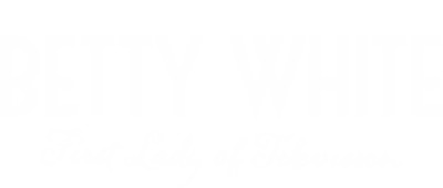 Logo for Betty White: First Lady of Television
