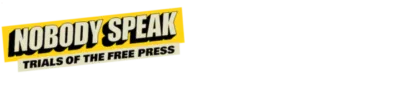 Logo for Nobody Speak: Trials of the Free Press