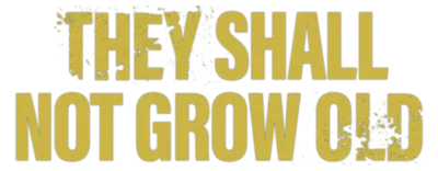 Logo for They Shall Not Grow Old