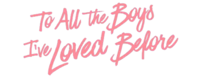 Logo for To All the Boys I've Loved Before