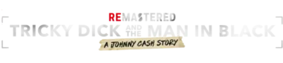 Logo for ReMastered: Tricky Dick & The Man in Black