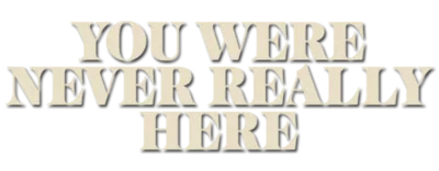 Logo for You Were Never Really Here