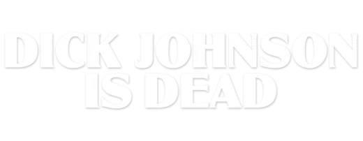 Logo for Dick Johnson Is Dead