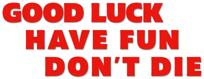 Logo for Good Luck, Have Fun, Don't Die