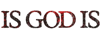 Logo for Is God Is