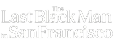 Logo for The Last Black Man in San Francisco