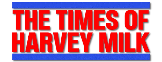 Logo for The Times of Harvey Milk