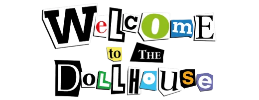 Logo for Welcome to the Dollhouse