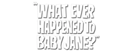 Logo for What Ever Happened To Baby Jane?