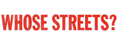 Logo for Whose Streets?