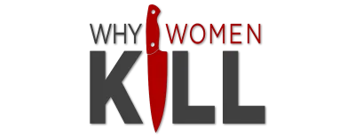 Logo for Why Women Kill